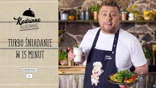 🧑🏼‍🍳Turbo śniadanie | Jakubiak Rodzinne Pałaszowanie | odc. 1