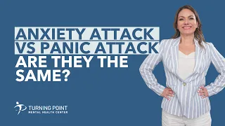 Anxiety Attack vs Panic Attack, Are They The Same?