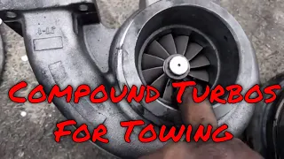 Compound turbos for towing, Ultimate Tow Machine, See how to build on a budget
