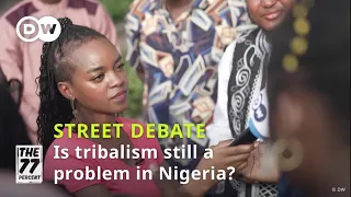 Can Nigeria overcome its deep-rooted tribalism?