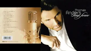 Thomas Anders - Songs Forever (2006) FULL ALBUM