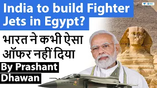 India has never done this for Any Country | India to build Fighter Jets in Egypt?