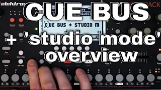 Octatrack: CUE basics + Studio Mode