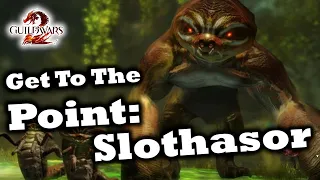 Get To The Point: A Slothasor Guide for Guild Wars 2