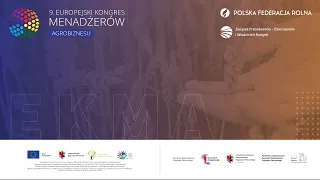 9 Europejski Kongres Menadżerów Agrobiznesu