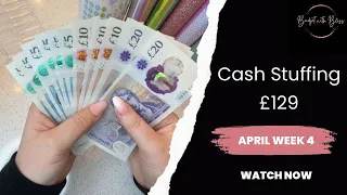 Weekly Cash Stuffing £129 | Low Budget | UK Cash Stuffing | April Week 4