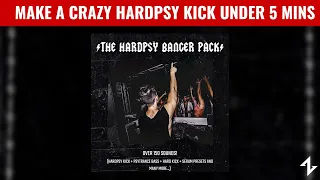 HOW  TO MAKE A HARDPSY KICK UNDER 5 MINS