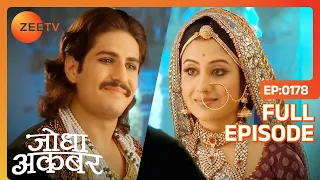 Jodha के कहने पर Akbar ने किया Bakshi Banu को माफ़ | Jodha Akbar | Ep 178 | Zee TV