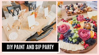 DIY Paint & Sip Party | Charcuterie Board | Dessert Board | Dollar Store Party