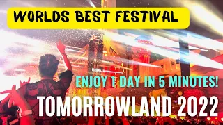 Tomorrowland 2022: feel the vibe! 1 day in 5 minutes