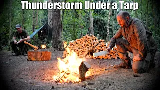 Camping in a Thunderstorm under a Tarp