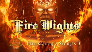 Fire Wights (Melisandre's Secrets 3)