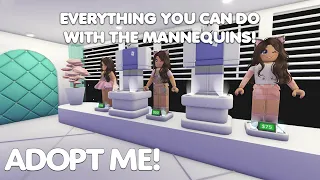 EVERYTHING you can do with the NEW MANNEQUINS in Adopt me!