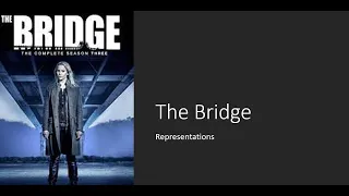 Representation in The Bridge, series 3, episode 1