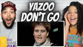 A VIBE!| FIRST TIME HEARING Yazoo - Don't Go REACTION