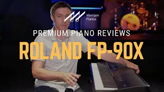 🎹Roland FP-90X Digital Piano Review & Demo | Flagship Portable Piano with Premium Features﻿🎹