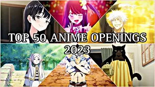 My Top 50 Anime Openings 2023