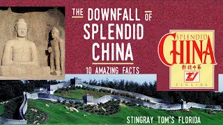 The Downfall of Splendid China Florida: Amazing Ten History Facts 16