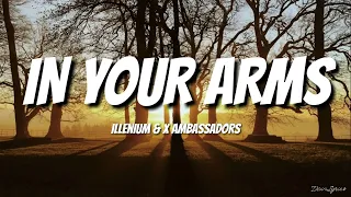 Illenium & X Ambassadors - In Your Arms/Striped audio (Lyrics video)