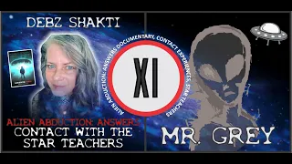 Debz Shakti: Contact With The Star Teachers - Greys, Mantids, UFOs, Healings, Missing Time and More!