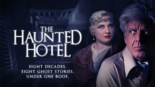 The Haunted Hotel - Full Movie - Free - Horror - English