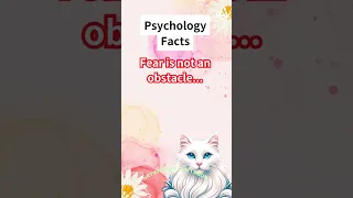 Psychology Facts 💎 Fear is not an obstacle...💎 #shorts #psychologyfacts #subscribe  #cat