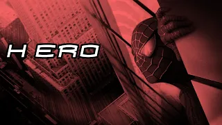 Spider-Man (2002) "Hero" [Movie Tribute]