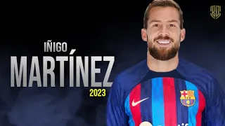 Welcome to Barcelona -  INIGO MARTINEZ ●  Crazy Defensive Skills 2023
