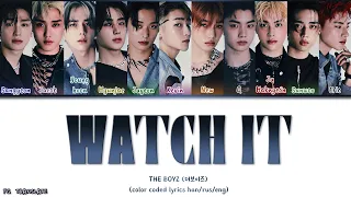 THE BOYZ WATCH IT перевод на русский (Color Coded Lyrics)