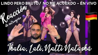 Reacción de Extranjero a Thalia ft Lali y Natti Natasha - Lindo Pero Bruto / No Me Acuerdo [En Vivo]