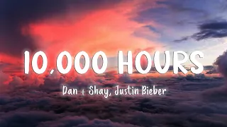 10,000 Hours - Dan + Shay, Justin Bieber [Lyrics/Vietsub]