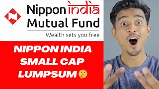 How to invest Lumpsum in Nippon India Small Cap Fund (My Mutual fund Portfolio)