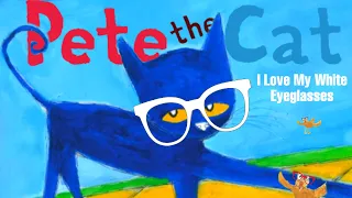 Pete The Cat I Love My White Eyeglasses