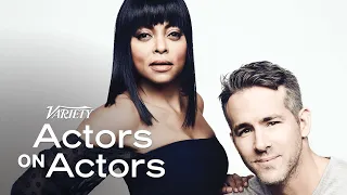 Ryan Reynolds & Taraji P. Henson - Actors on Actors - Full Conversation