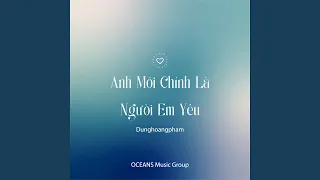 Anh Mới Chính Là Người Em Yêu (TD Remix) (Short Version 1)