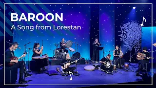 Rastak | Baroon from Lorestan | اجرای زنده قطعه لری بارون