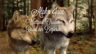 Alpha Jace | Trailer 2 | Rudel der Begierde