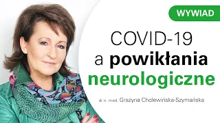 COVID-19 a powikłania neurologiczne