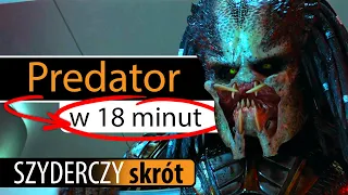 PREDATOR (2018) w 18 minut | Szyderczy Skrót