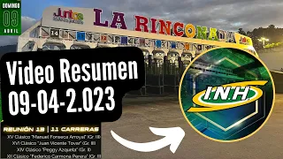 RESUMEN DE CARRERAS / LA RINCONADA / Domingo 09-04-23 / Dividendos / orden de llegada / tiempos