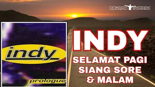 INDY-SELAMAT PAGI, SIANG,SORE DAN MALAM || ANAK NONGKRONG 90AN