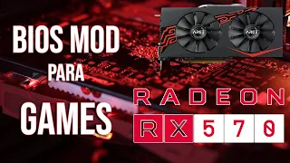 Bios Mod RX570 para Jogos