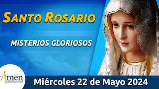 Santo Rosario de Hoy Miércoles 22 Mayo de 2024 l Amen Comunicaciones l Católica l María