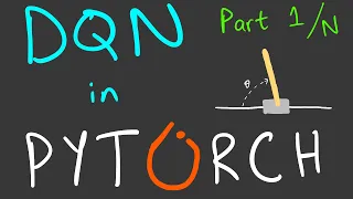 DQN in Pytorch from Scratch stream 1 of N | Deep Learning