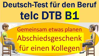 DTB B1 | Deutsch-Test für den Beruf B1 | Sprechen 3 | Gemeinsam planen | Abschiedsgeschenk kaufen