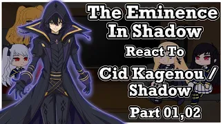 The Eminence In Shadow React To Cid Kagenou / Shadow || All Parts || [ TEIS ]