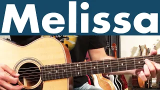 How To Play Melissa On Guitar | Allman Brothers Band Guitar Lesson + Tutorial