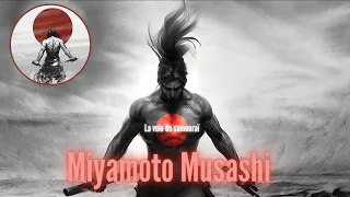 Miyamoto Musashi : La voie du samouraï  (le plus badass de l'histoire !!)