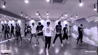 [Mirrored and Slow 50%] EXO - Dubstep Intro Dance Practice