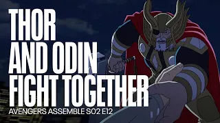 Thor y Odin pelean juntos | Avengers Asemble